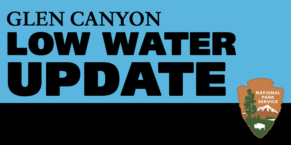 Words: Glen Canyon Low Water Update