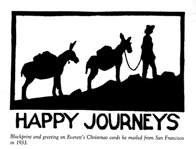 Blockprint made by Everett Ruess in 1933. It shows Everatt leading two donkeys up a hill.