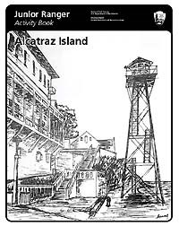Junior Ranger Activity Book: Alcatraz Island