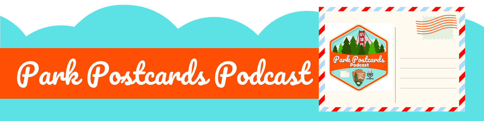 Park Postcards Podcast Logo. Vector image of fog and Golden Gate Bridge behind green trees. Vectors of a postcard and a microphone next to the National Park Service arrowhead logo.