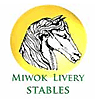 Miwok Livery Stables