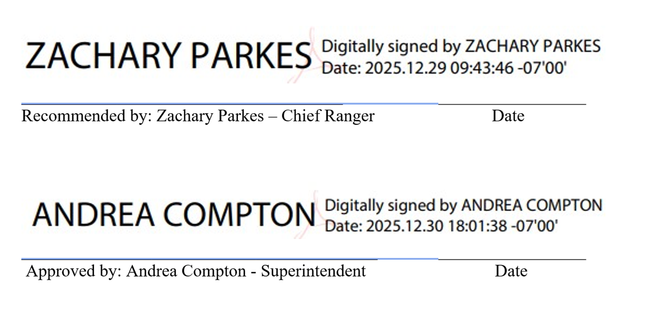 Digital signatures for Chief Ranger Zachary Parkes and Superintendent Andrea Compton