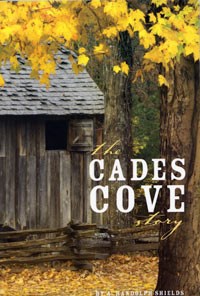The Cades Cove Story