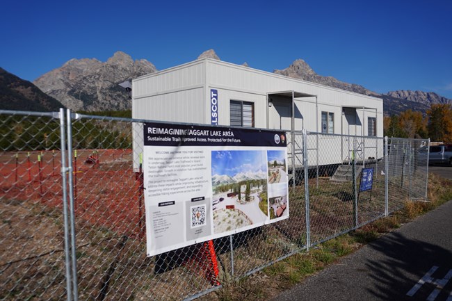 Temporary offices at Taggart Lake Trailhead construction site.
