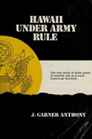 Hawaii Under Army Rule