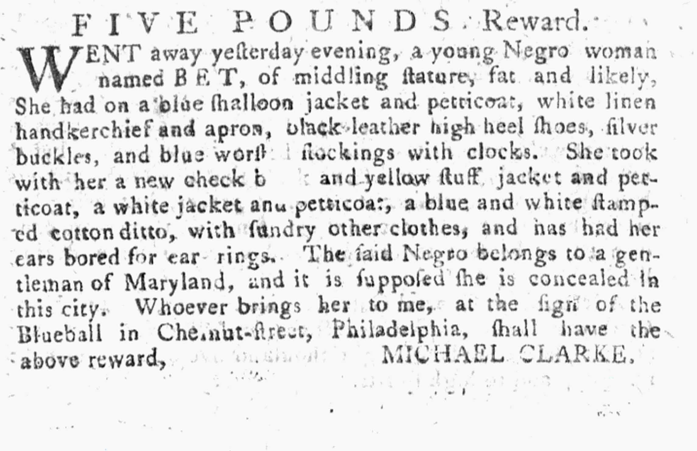 Black and white newspaper ad for freedom seeker Bet offering 5-pound reward for her return