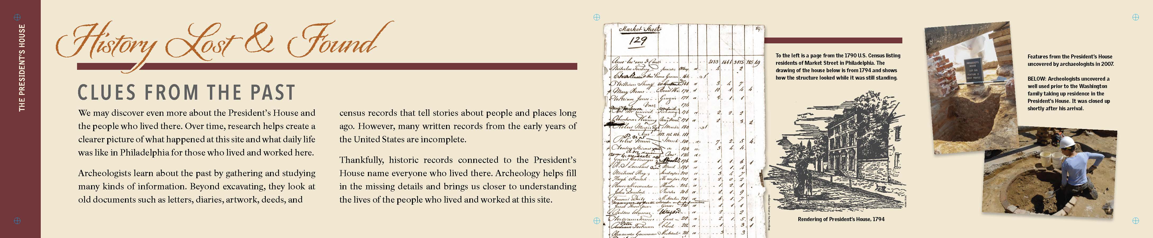 Exhibit panel titled History Lost and Found: Clues from the Past. See below for full panel text. Exhibit panel titled History Lost and Found: Clues from the Past. See below for full panel text.