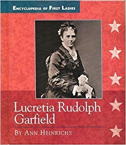 book about first lady Lucretia Rudolph Garfield