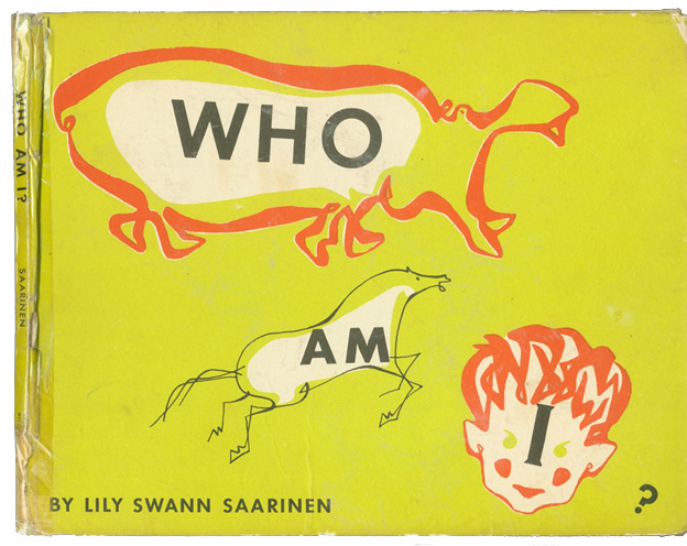 Cover of Lily Swann Saarinen's book, Who Am I? 