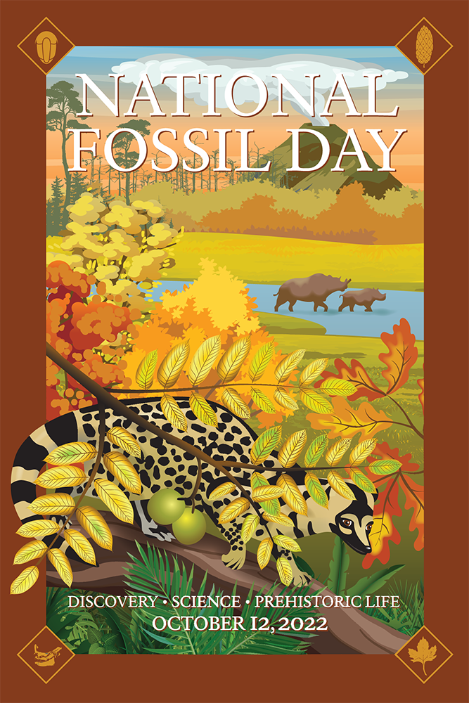 National Fossil Day poster with brown border and scene of prehistoric forest plants and aanimals. Text includes, National Fossil Day, Discovery, Science, Prehistoric Life, and October 12, 2022
