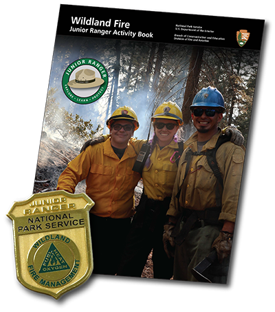 A Junior Ranger booklet and badge for Wildland Fire education.
