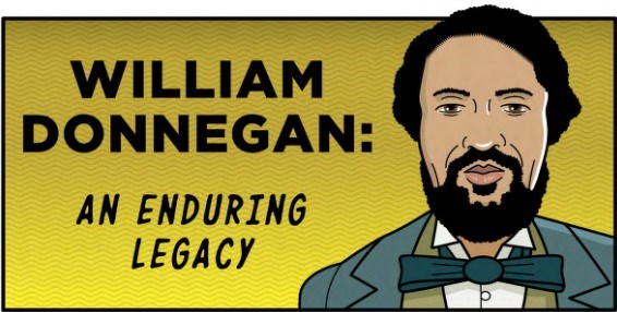 An african american man. Text treads "William Donnegan: An enduring legacy"