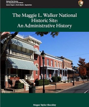 A row of 19th-century brick houses on a city street and the heading "Maggie L. Walker National Historic Site: An Administrative History"