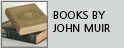 Books by John Muir