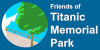 Friends of Titanic Memorial Park