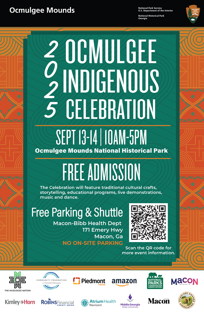 2025 Ocmulgee Indigenous Celebration Sept 13-14 10 A M-5 P M, Ocmulgee Mounds National Historical Park. Free Admission. Free parking & Shuttle Macon-Bibb health Dept 171 Emery Hwy Macon, GA. No onsite parking.