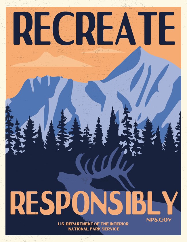 An poster with old fashioned-style graphics of a purple mountain range. Text reads "Recreate Responsibly."