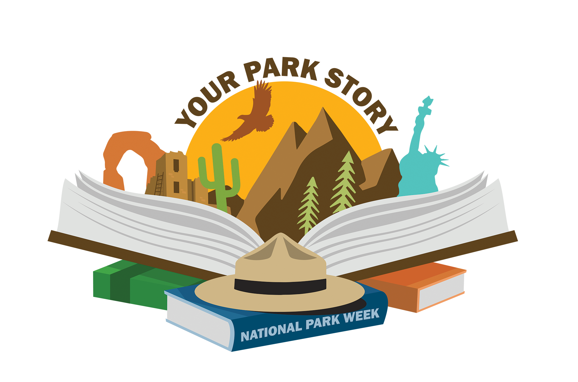 Graphic reading “Your Park Story. National Park Week”; with park-related images including a ranger hat on several books with one open, Statue of Liberty, sunrise, mountains, historic buildings, rock arch, eagle, and cactus.