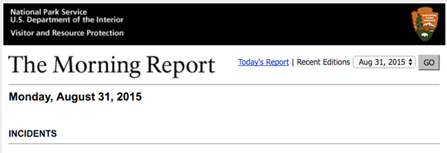 The last edition of the NPS Morning Report was published on August 31, 2015.