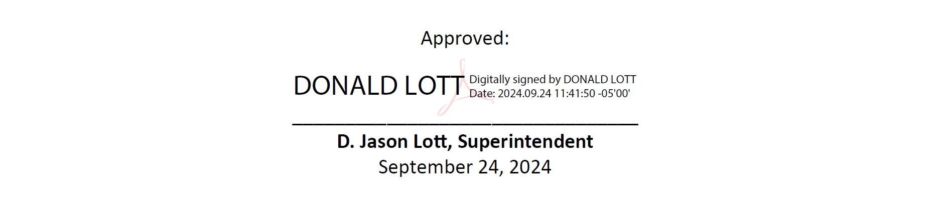 An image reading "approved by Donald Lott, Superintendent, September 24, 2024."