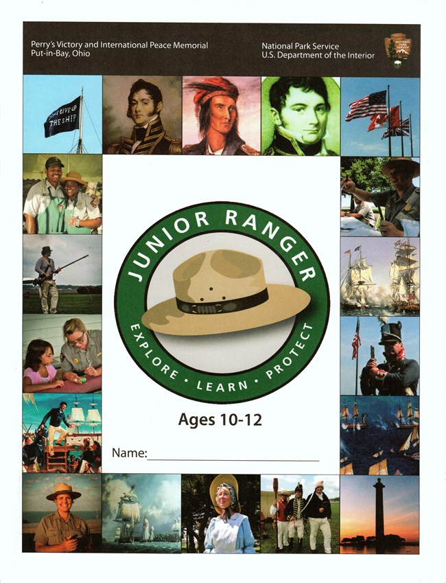 Book cover with Junior Ranger Logo in the center surrounded by historic images of the War of 1812 and modern photographs of park rangers and reenactors