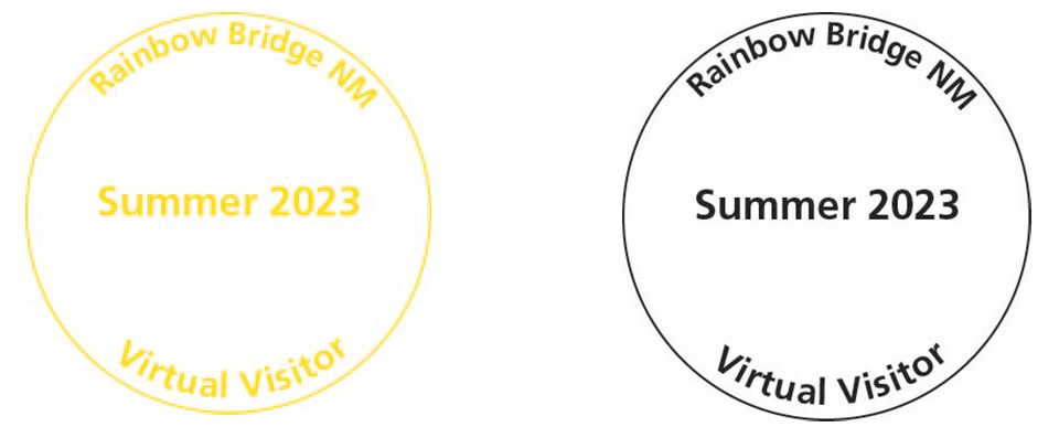 circles in yellow and black, text in circles: Rainbow Bridge NM Summer 2023 Virtual Visitor
