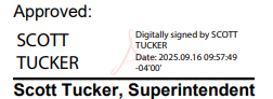 "Digital signature of Superintendent Scott Tucker, dated Sept. 16, 2025"