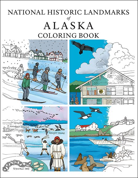 Image showing the cover for the National Historic Landmarks of Alaska Coloring Book, with four square sample drawings partially colored in.