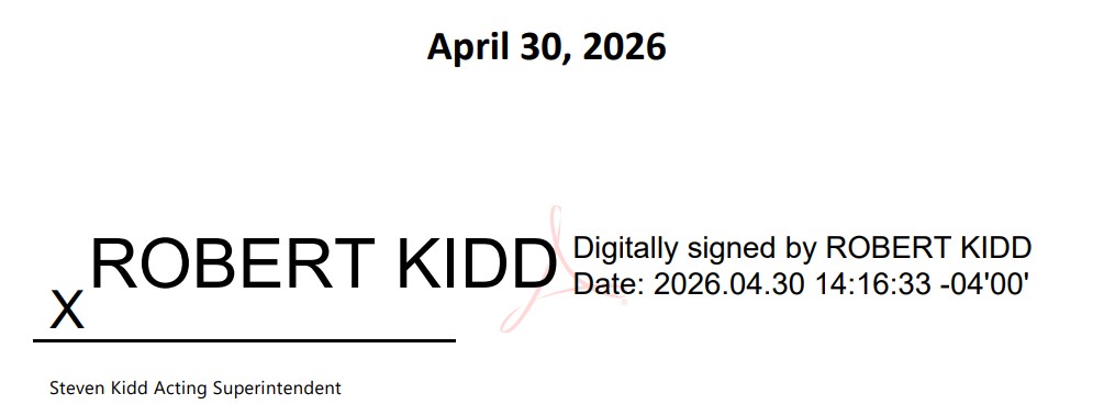Digital Signature of Acting Superintendant Robert Steven Kidd