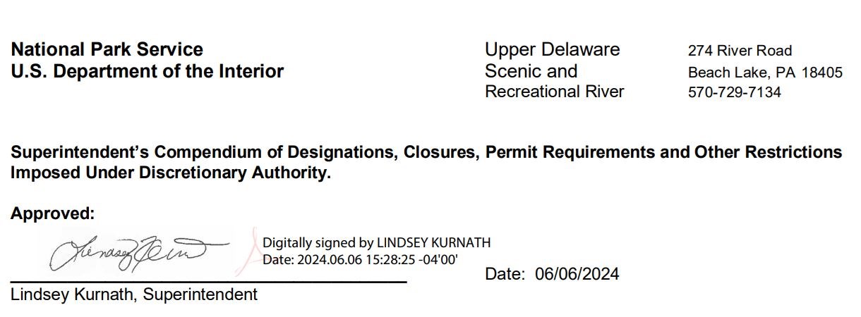 National Park Service, U.S. Dept. of the Interior. Upper Delaware Scneic and Recreational River. 274 River Road, Beach Lake, PA 18405. 570-729-7134. Superintendent's Compendium of Designations, Closures, Permit Requirements and Other Restrictions