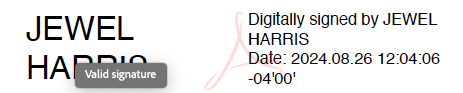 Digital signature with text reading as follows, Approved: Jewel Harris, Digitally signed by Jewel Harris, Date: 2024.08.26, Superintendent